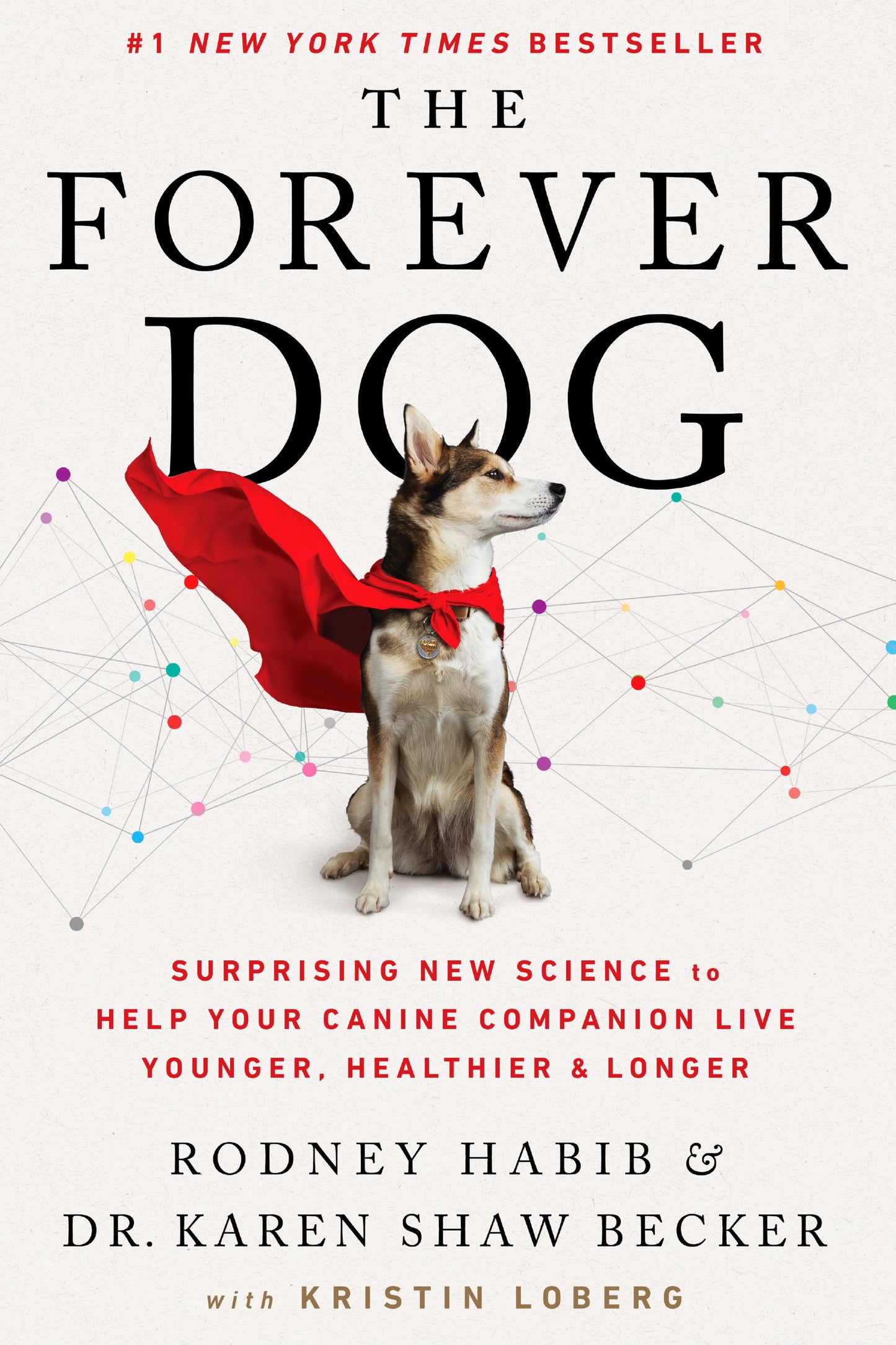The Forever Dog Book (signed copy)   #1 New York Times BEST SELLER